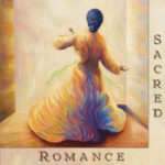 Sacred Romance CD Cover (Artwork by John Domont) Digital Image 4.75"w x 4.75"h